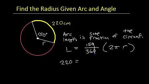 Finding the Radius Given the Arc Length and Central Angle