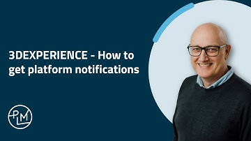 3DEXPERIENCE - How to get platform notifications