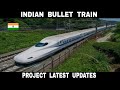 Indian Bullet Train Project || Latest Updates || 2022 || Debdut YouTube