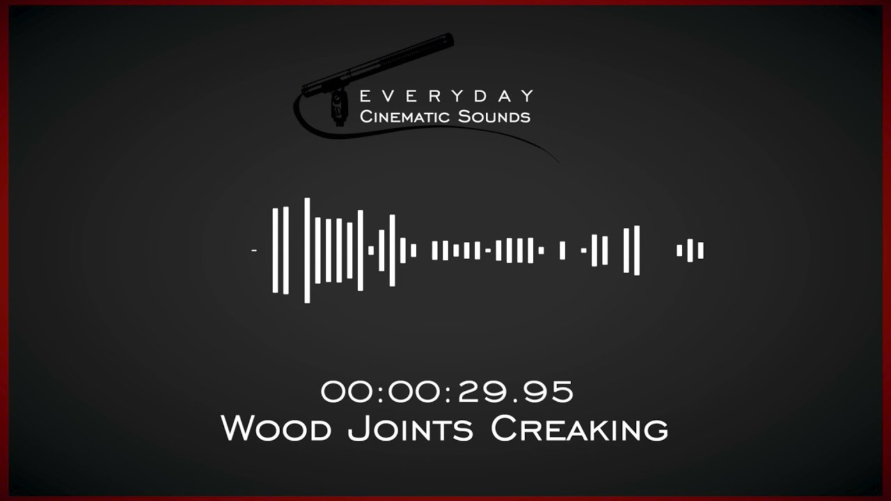 Wood Joints Creaking | HQ Sound Effect