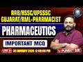 Pharmaceutics Important MCQ | RRB HSSC UPSSSC Pharmacist | By Puneet Sir