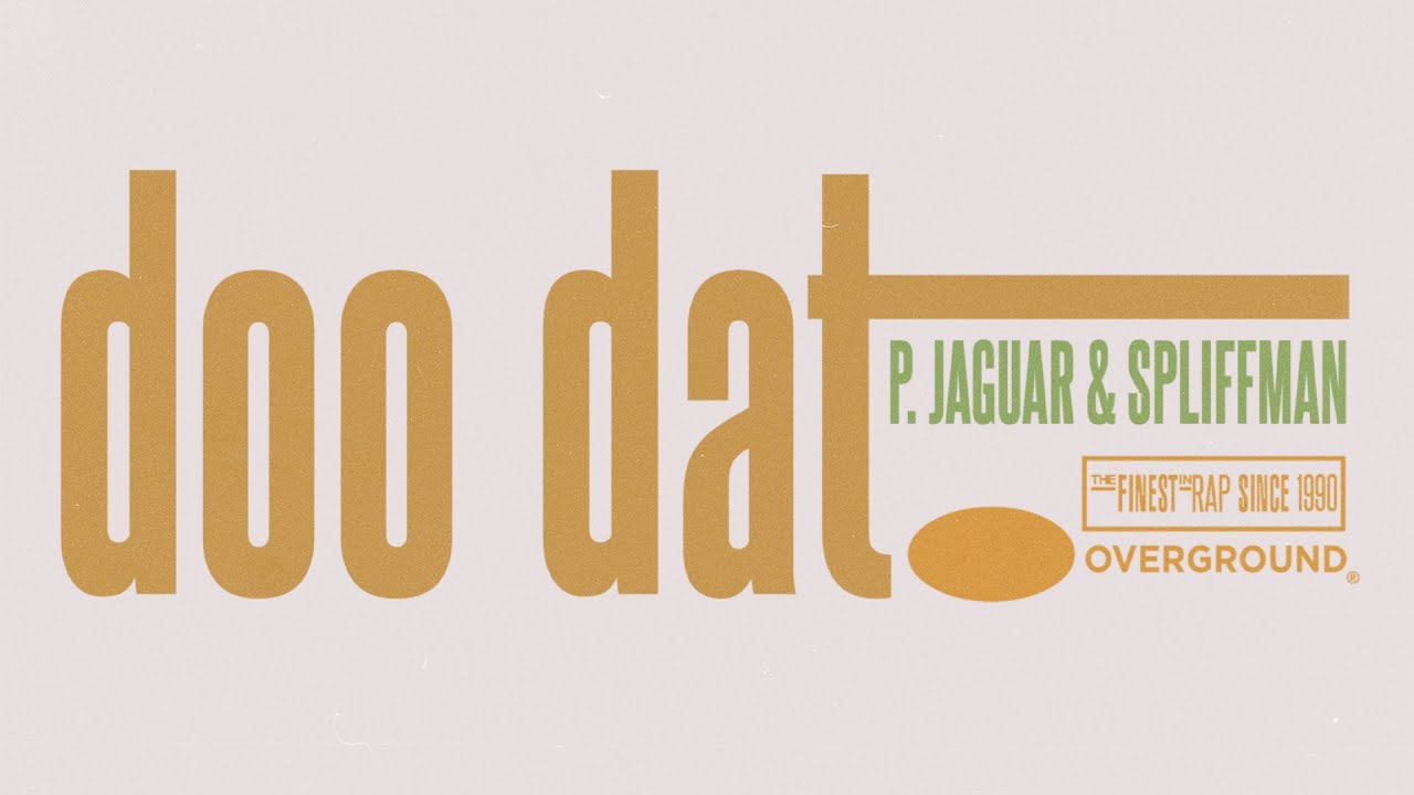 P. JAGUAR & SPLIFFMAN - DOO DAT - YouTube
