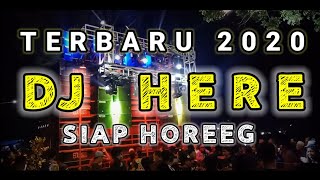 DJ Terbaru 2020 HERE Versi Slow || GLERR Terasa Di Dada