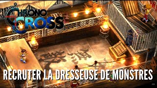 Chrono Cross - Recrutement : Janice (Croiseur Zelbess - Monde de Départ) 130 100%