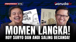 Cie Akrab Nih Ye Roy Suryo U0026 Andi Azwan Saling Becanda Momen Santai Yang Jarang Terjadi