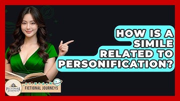 How Is A Simile Related To Personification? - Fictional Journeys