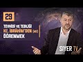 Tevhidi ve Tebliği Hz. İbrâhim'den (as) Öğrenmek | Muhammed Emin Yıldırım