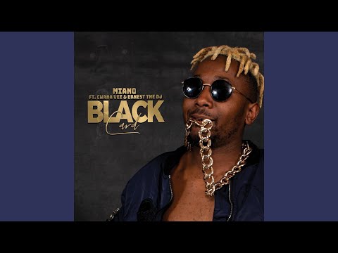 Black Card (Feat. Cwaka Vee, Ernest The Dj)