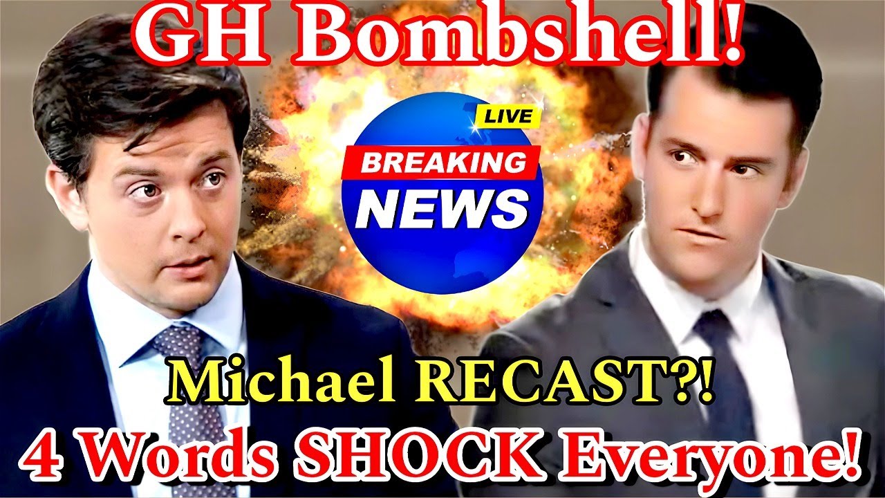 GH Bombshell - Michael Corinthos Recast?! 4 Words That SHOCKED Everyone!
