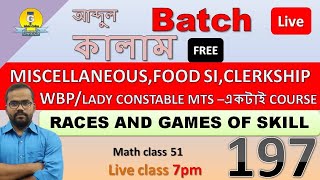 RACES AND GAMES OF SKILL || Math Class 51 || By Monoranjan Sir screenshot 4