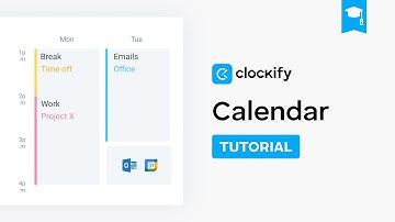 Calendar  | Clockify Tutorial (2024)