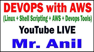 DEVOPS with AWS tutorials  by Mr. Anil Sir screenshot 4