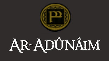 TATW: DaC V2.2 Overview - Ar-Adûnâim