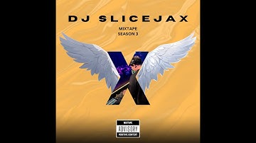 DJ SLICEJAX MIXTAPE KENTJANG MELINTIR | SEASON 3