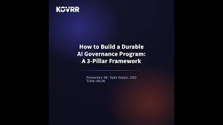 How to Build a Durable AI Governance Program: A 3-Pillar Framework