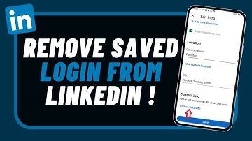 How to Remove Saved Login Info on LinkedIn | Log Out Completely