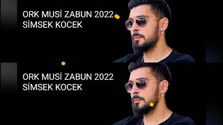 ORK MUSİ ZABUN 2022 - SİMSEK KOCEK Resimi
