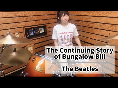 The Continuing Story of Bungalow Bill - The Beatles (drums cover)