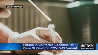 Person In California Becomes 1st Case Of Omicron COVID-19 Variant Identified In US
