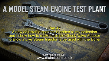 A MODEL STEAM ENGINE TEST PLANT - PART #7