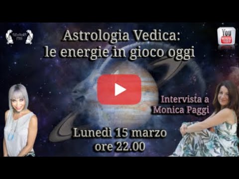 Intervista di Eleonora Fani - ASTROLOGIA VEDICA: le energie in gioco oggi