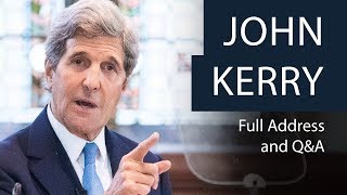 John Kerry | Full Address and Q&A | Oxford Union