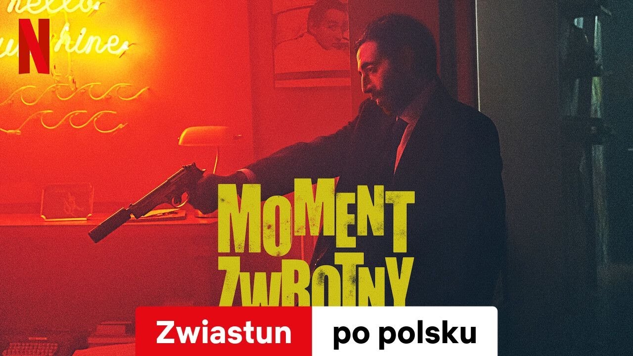 Moment zwrotny | Zwiastun po polsku | Netflix