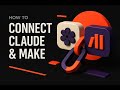 How to Fix Make.com MCP Connection to Claude Desktop (New Token Method)