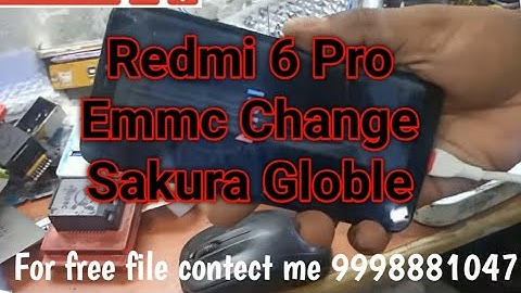 Redmi 6 pro Emmc Change without cpu