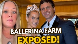 Ballerina Farm EXPOSED