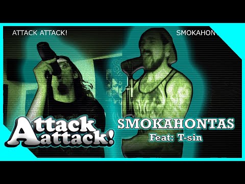 Attack Attack! - Smokahontas (Vocal Cover) Feat T-SIN