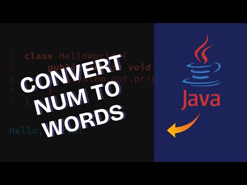 How to Convert Number into Words in Java 2025?