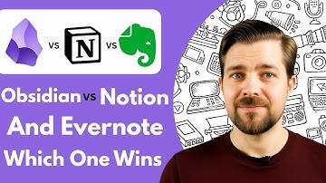 Obsidian Vs Evernote Vs Notion In - 2025 (Which one will win?)
