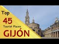 &quot;GIJÓN&quot; Top 45 Tourist Places | Gijón Tourism | SPAIN