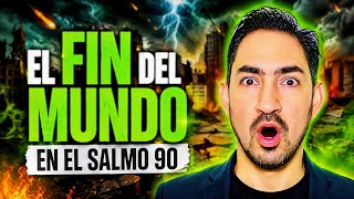 ¡ALERTA MÁXIMA!🚨La Profecía del Salmo 90 que Revela el Tiempo de la Última Generación