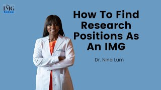 How To Find Research Positions As An IMG
