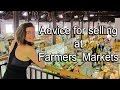 Advice for Selling At Farmers Markets