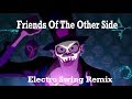 Friends on the other side - Electro-swing Amateur Remix