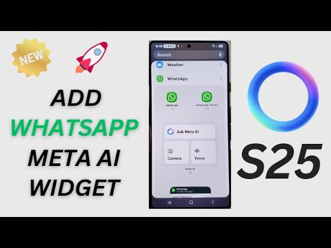 🧠 How to Add WhatsApp Meta AI Widget to Home Screen on Galaxy S25/S25+/Ultra!