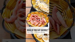 Would You Eat Gaebul - Fish - A Korean Delicacy