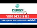 Yeni DERBİS ile Yurt Dışından Yardım Alma Bildirimi Nasıl Verilir?