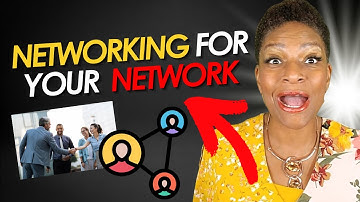NETWORKING FOR YOUR NETWORK| Toni Harris Taylor
