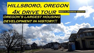 Hillsboro, Oregon | 4k Driving Tour | Reed's Crossing Edition