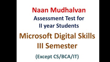 || Microsoft Digital Skilla Final assessment test procedure || Naan Mudhalvan Course || 3rd Sem