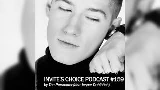 Invite&#39;s Choice Podcast 159 - The Persuader aka Jesper Dahlbäck