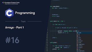 16. Arrays - Part 1 | C Tutorials | DSC KIIT