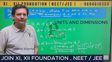 What are the dimensions of a and b in the relation F = at + b x, where F is force and x is distance?