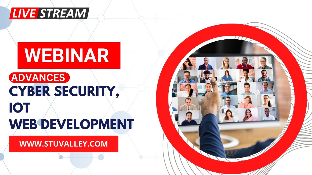 Live Webinar on Advances in Cyber Security, IOT & Web Development - YouTube