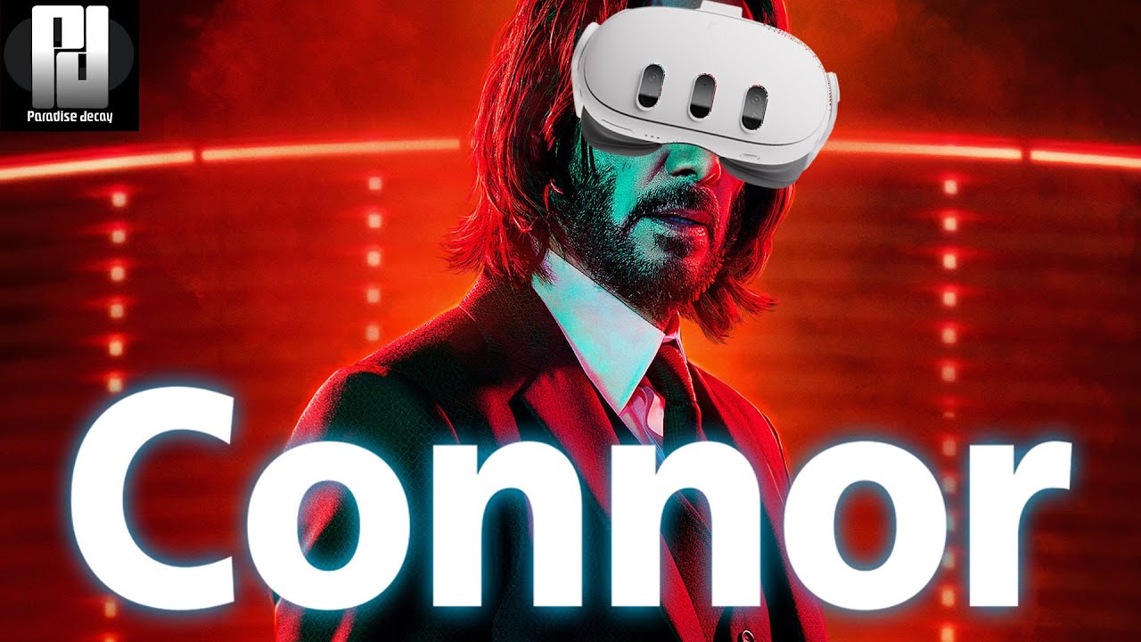 CONNOR VR 1st Impressions - (PCVR)