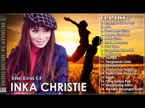 Inka Christie 18 lagu pilihan terbaik hq audio